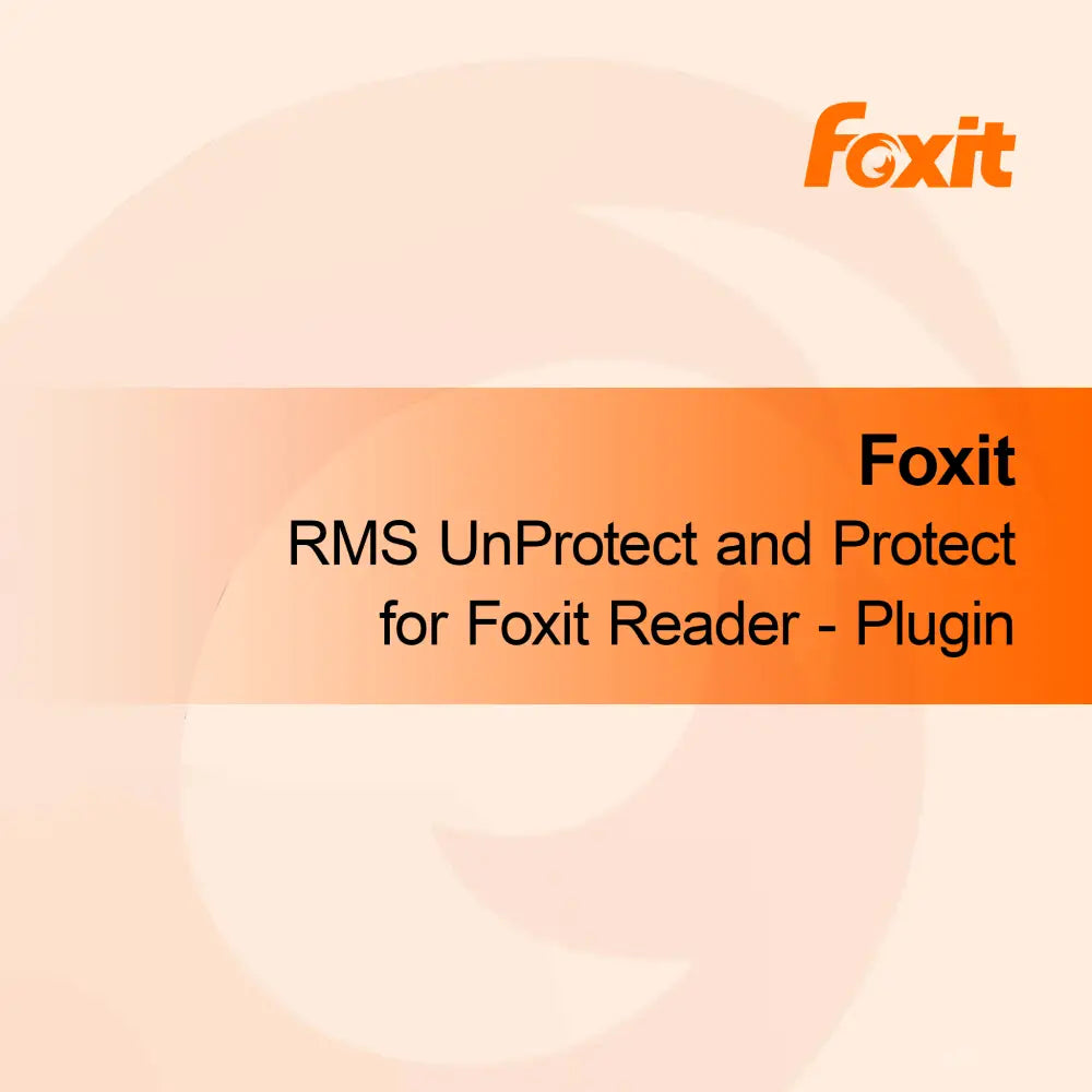 Foxit RMS Poista suojaus ja Suojaa Foxit Readerille - Laajennus