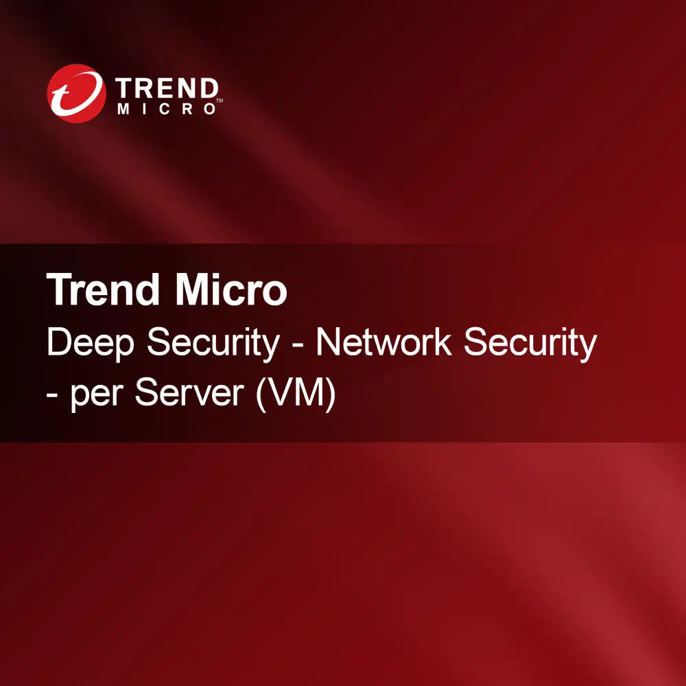 Trend Micro Deep Security - Verkon suojaus - palvelinta kohden (VM)