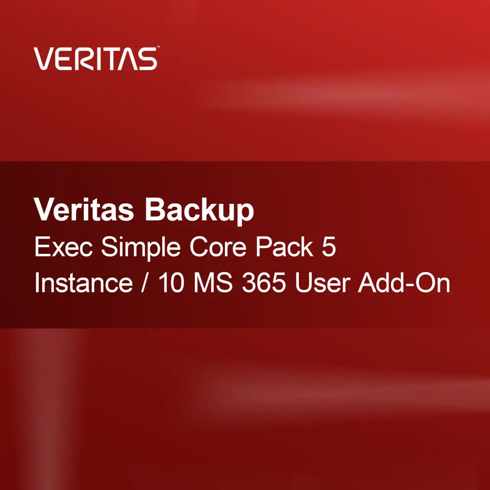 Veritas Backup Exec Simple Core Pack 5 instanssia / 10 MS 365 käyttäjän lisäosa